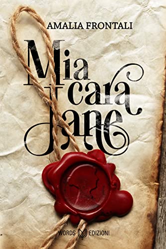 Amalia Frontali - Mia Cara Jane. Lettere a Jane Austen (2022)