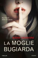 Susan Crawford – La moglie bugiarda (2016)