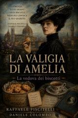 Raffaele Piscitelli, Daniele Colombo – La Valigia di Amelia (2026)