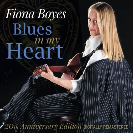 Fiona Boyes   Blues in My Heart (2020 Remastered Version) (2020)