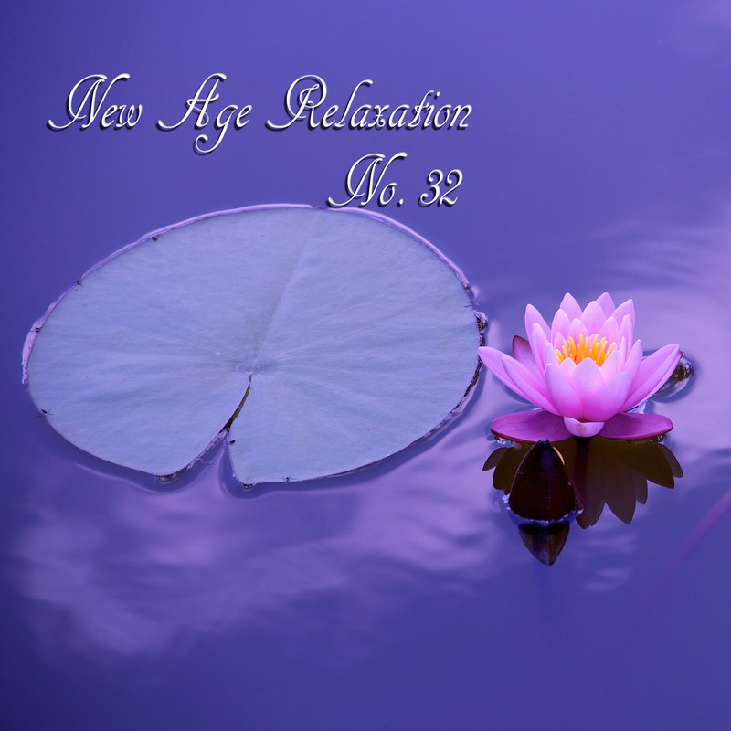 VA - New Age Relaxation, No. 32 (2019) mp3 320 Kbps