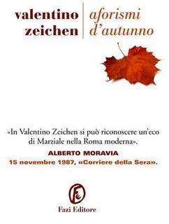 Valentino Zeichen - Aforismi d'autunno (2011)