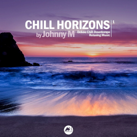 VA - Chill Horizons Volume 1 (2020)