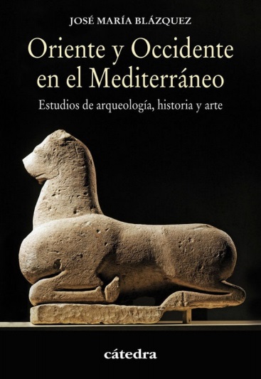 Oriente y Occidente en el Mediterráneo - José María Blázquez  (PDF + Epub) [VS]