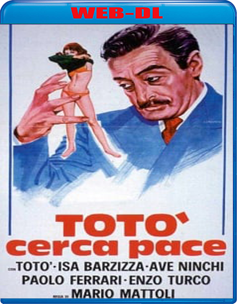 Totò cerca pace (1954) mkv FullHD 1080p WEBDL ITA