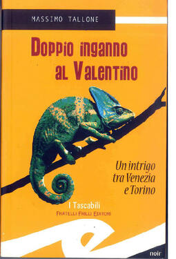 Massimo Tallone – Doppio inganno al Valentino (2012)