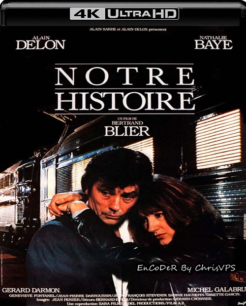 Nasza historia / Notre histoire (1984) MULTI.HDR.2160p.BluRay.PCM.AC3-ChrisVPS / LEKTOR i NAPISY