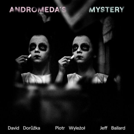 David Doruzka - Andromeda's Mystery (2022)