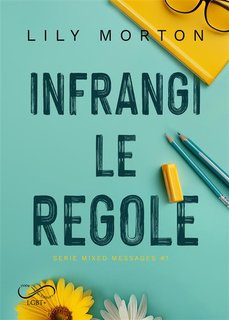Lily Morton - Infrangi le regole (2024)