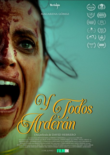 LA PELÍCULA “Y TODOS ARDERÁN” ESTRENO SIMULTÁNEO EN CINES Y FILMIN EL 2 DE JUNIO