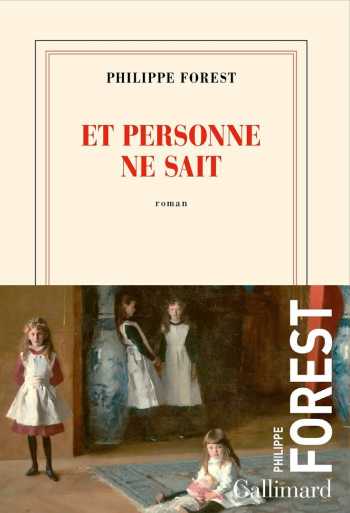 Et-personne-ne-sait-Philippe-Forest.jpg