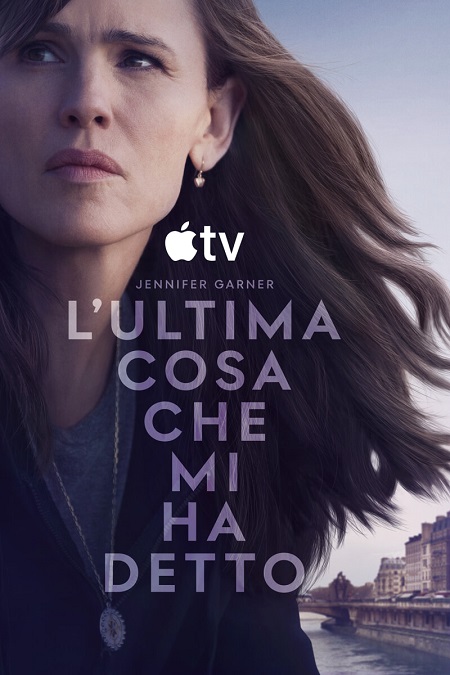L'ultima cosa che mi ha detto - Stagione 2 (2026) mkv FullHD 1080p WEBDL ITA ENG Sub
