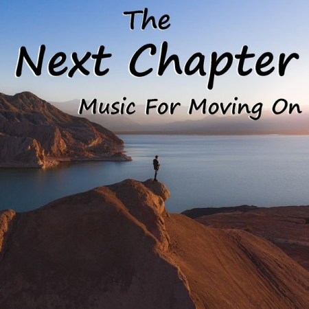 VA   The Next Chapter: Music For Moving On (2021)