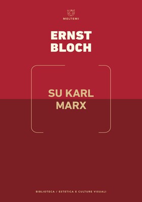 Ernst Bloch - Su Karl Marx (2026)