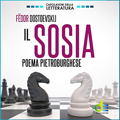 Fëdor Dostoevskij - Il sosia꞉ Poema pietroburghese (2019) (mp3 - 128 kbps)