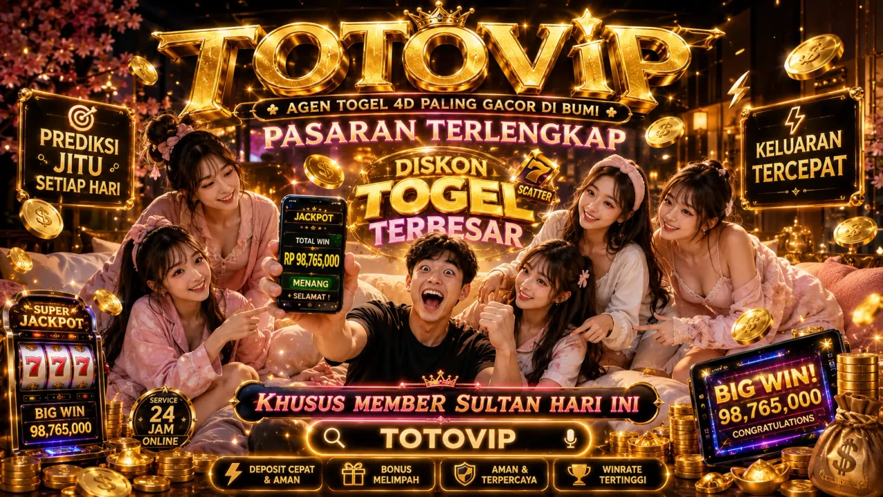 TotoVIP - Login Agen Togel 4D Paling Gacor