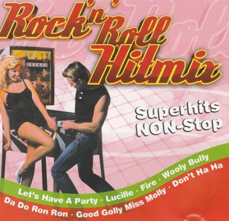 VA - Rock'N'Roll HitMix Superhits Non-Stop (1999) CD-Rip