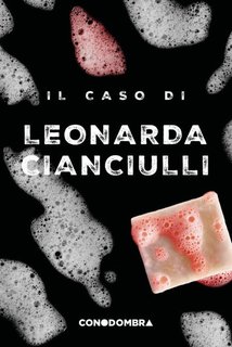 Colletivo Tra le Righe - Il caso di Leonarda Cianciulli (2024)