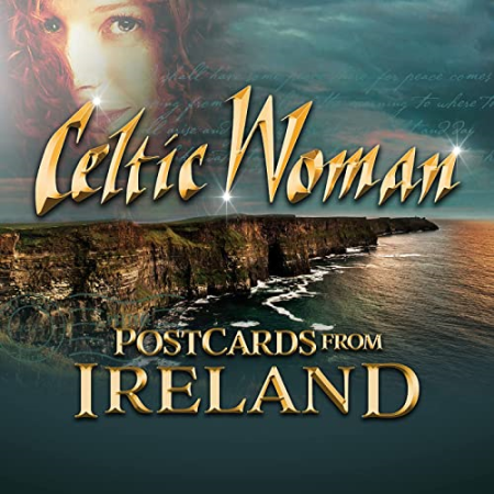Celtic Woman - Postcards From Ireland (2021) MP3