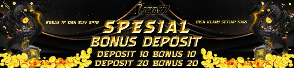 PROMO BONUS DEPOSIT 10+10 DAN 20+20