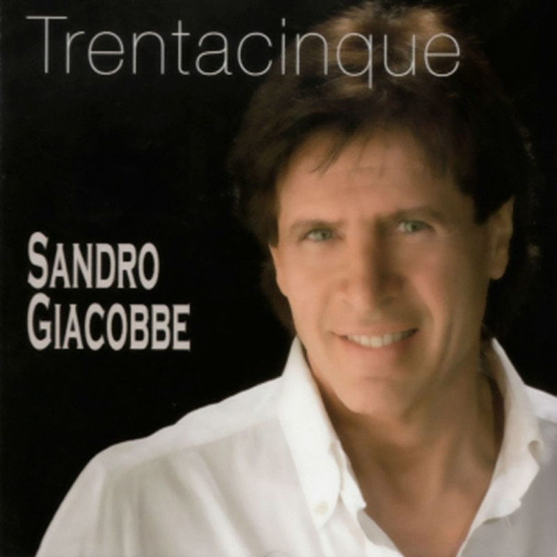 Sandro Giacobbe - Trentacinque (Album, Airone Music, 2012) mp3 320 Kbps