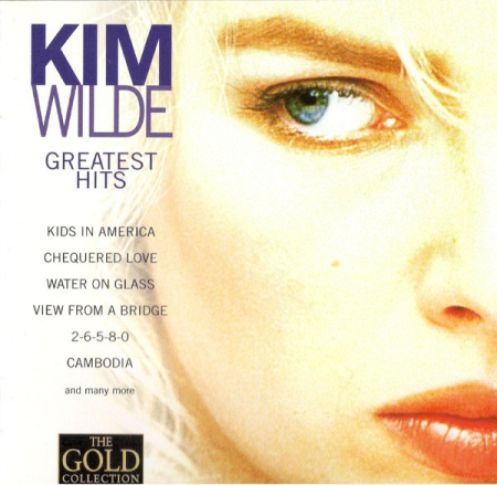 Kim Wilde   Greatest Hits: The Gold Collection (1996)