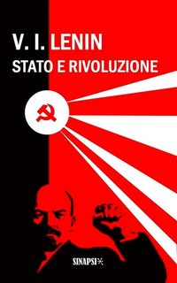 Vladimir Ilic Lenin - Stato e Rivoluzione (2023)