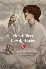 Victoria Shorr – L’ora del destino (2019)