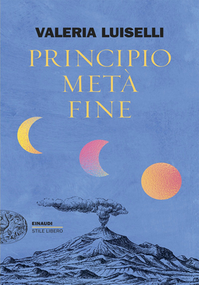 Valeria Luiselli - Principio metà fine (2026)
