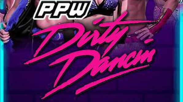  Watch PPW Dirty Dancin 