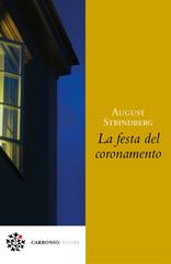 August Strindberg – La festa del coronamento (2022)