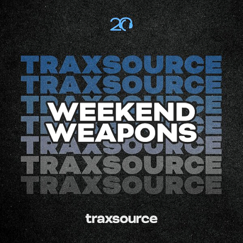 Traxsource Weekend Weapons (January 3rd 2025)