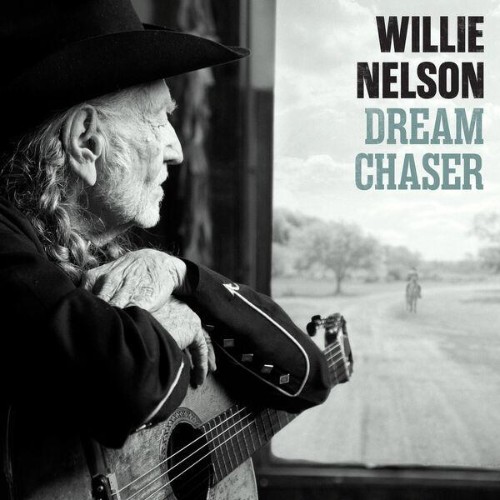 Willie Nelson - Dream Chaser (2026) MP3