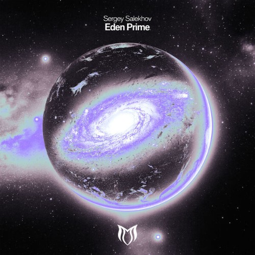 Sergey Salekhov - Eden Prime (2026)