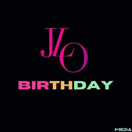 Jennifer Lopez - BIRTHDAY (2025)