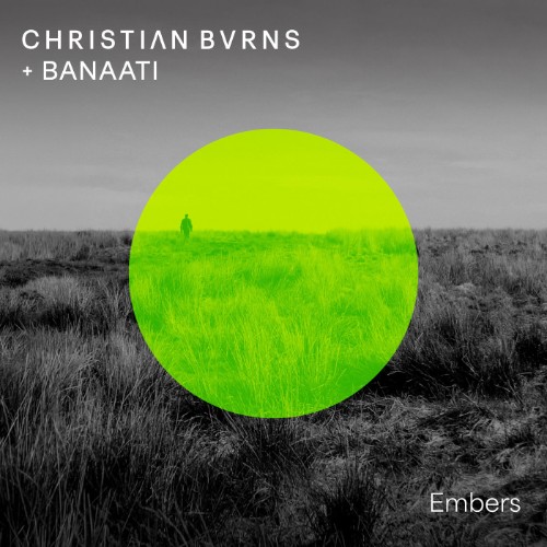 Christian Burns & Banaati - Embers (2026)