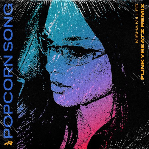 Misha Miller - Popcorn Song (Funky Beatz Remix) (2026)