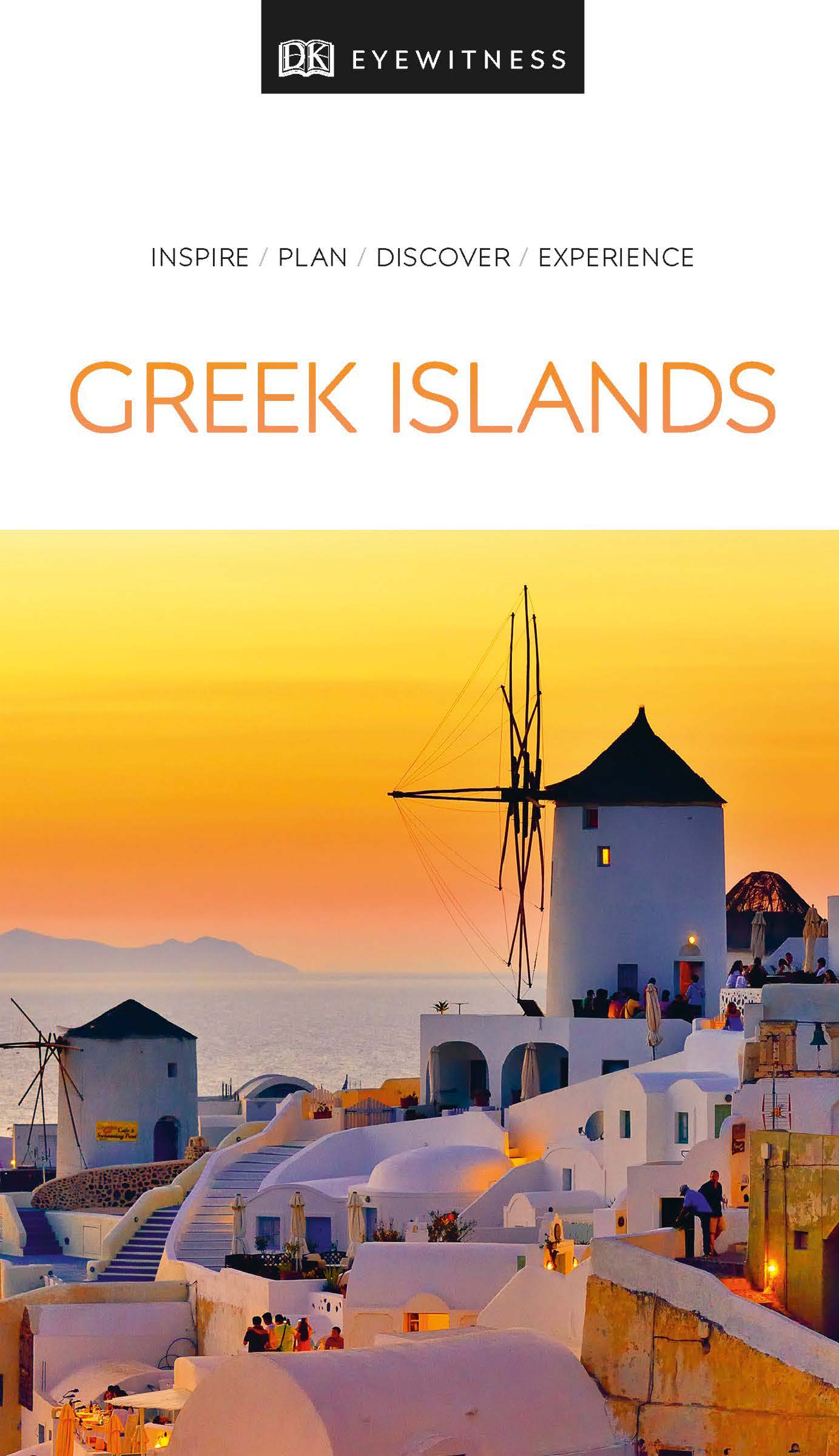 DK Eyewitness Greek Islands (Travel Guide)