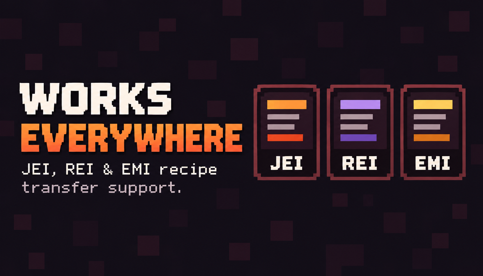 Works Everywhere - JEI REI EMI