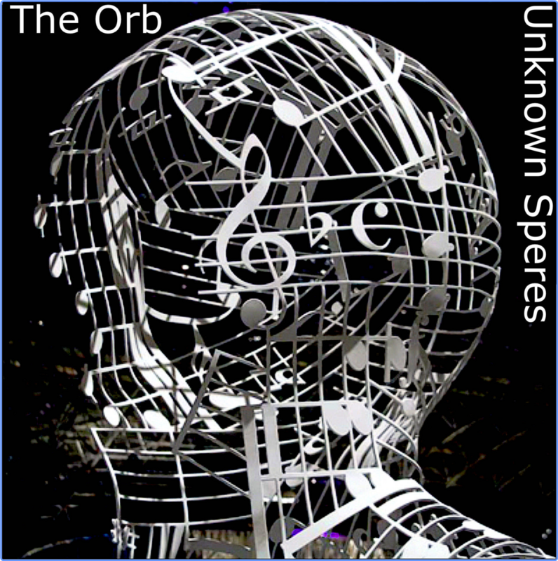 The Orb - Unknown Spheres (2021) mp3 320 Kbps