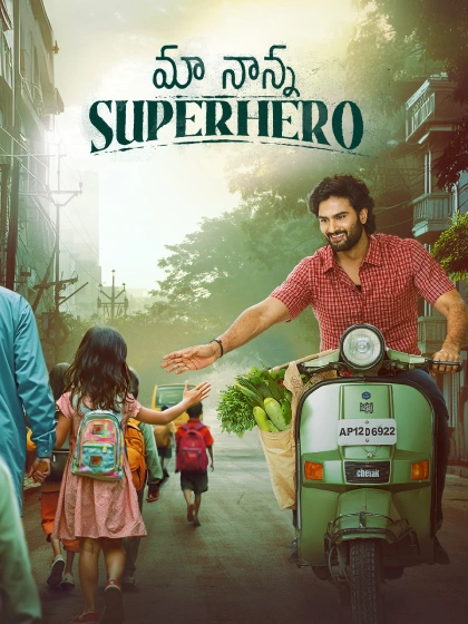 Maa Nanna Superhero (2024) Dual Audio [Hindi ORG-Telugu] WEB-DL H264 AAC 1080p 720p 480p ESub