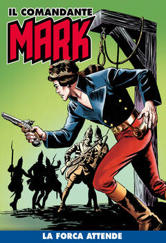 Il Comandante Mark a colori 094 - La forca attende (2022)