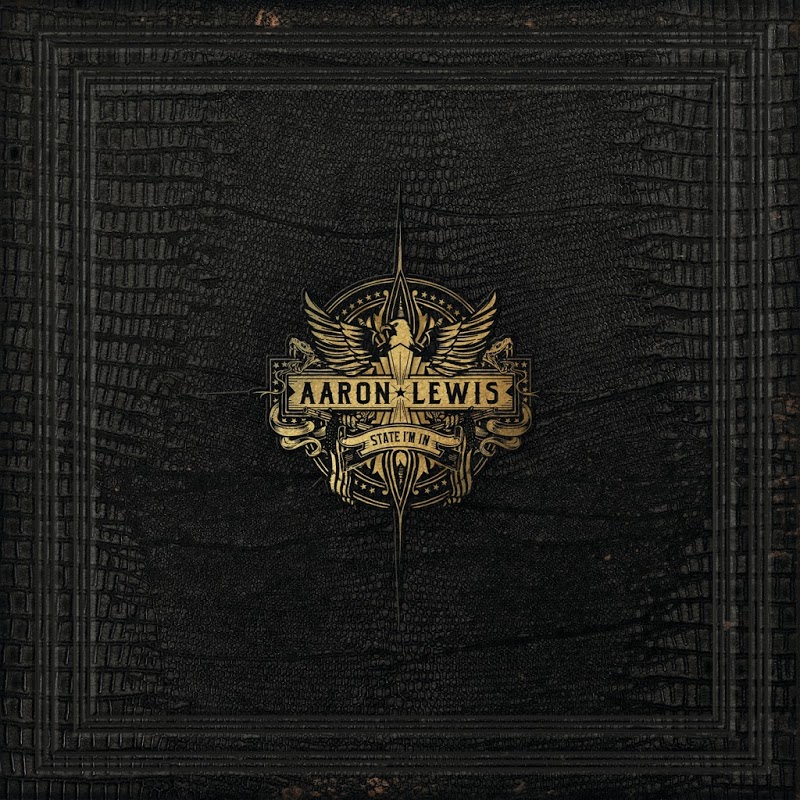Aaron Lewis - State I'm In (2019) .mp3 -320 Kbps