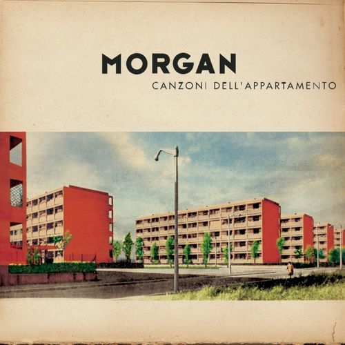 Morgan - Canzoni Dell'Appartamento [Album] (Columbia, 2003) FLAC
