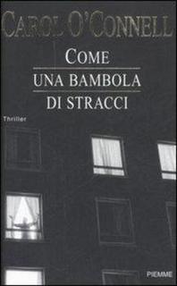 Carol O'Connell - Come una bambola di stracci (2008)