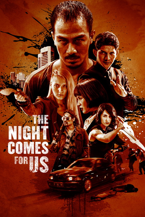 Przychodzi po nas noc / The Night Comes for Us (2018) PL.1080p.WEB-DL.H264-wasik / Lektor PL