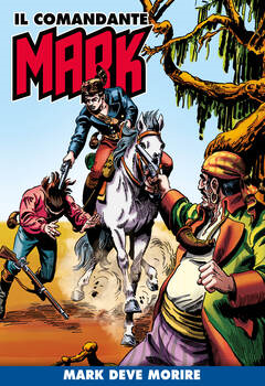 Il Comandante Mark a colori 144 - Mark deve morire (2023)