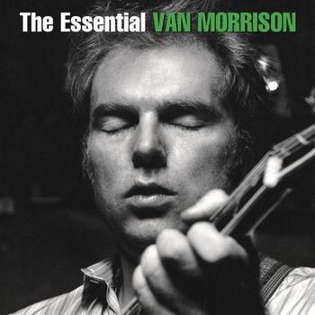 The Essential Van Morrison (2015)