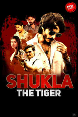  Shukla The Tiger (2021) 720p HEVC HDRip Hindi S01 Complete Web Series x265 AAC [1.3GB] Full Movie Download