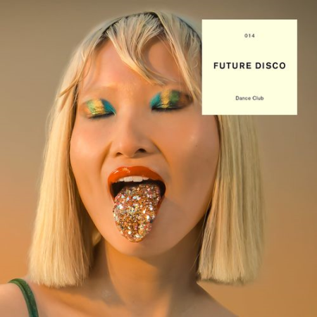 VA - Future Disco: Dance Club (2021)